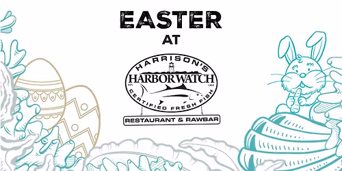 Easter at Harbor Watch