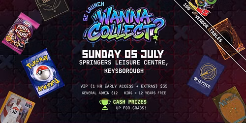 WannaCollect: SE Launch (TCG & Hobby Show)