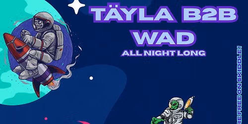 Blurred all night long #002 T\u00c4YLA b2b WAD