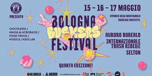 BOLOGNA BUSKERS FESTIVAL [Quarta edizione!] @ Montagnola Republic