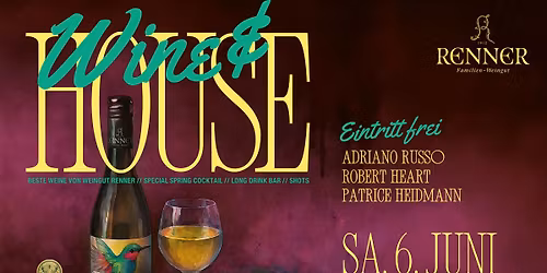 Wine & House