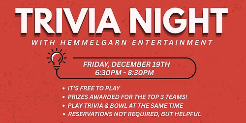 Trivia at the Lanes with Hemmelgarn Entertainment: Friday, December 19th