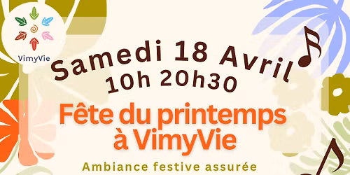 \ud83c\udf38\ud83c\udf89 F\u00eate du Printemps \u00e0 VimyVie \ud83c\udf89\ud83c\udf38