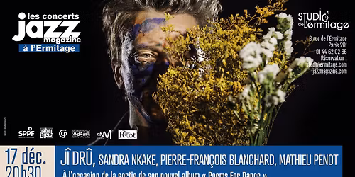 \ud83d\ude80 Les Concerts Jazz Magazine \u00e0 L'Ermitage \u2022 J\u00ee Dr\u00fb 