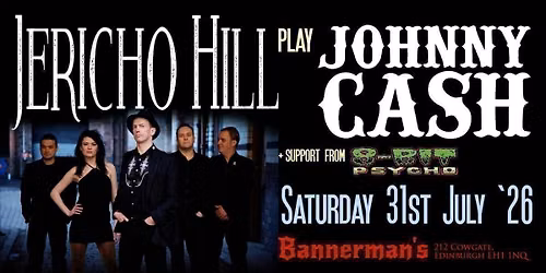 Stigmata Presents\u00a0JOHNNY CASH Tribute\u00a0- JERICHO HILL\u00a0Plus\u00a08-BIT PSYCHO\u00a0