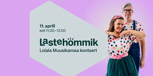 Lastehommik koos Lolala'ga Rocca al Mare keskuses 11.04