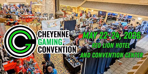 Cheyenne Gaming Convention 2026