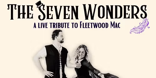 The Seven Wonders: A Tribute to Fleetwood Mac at The Sovereign