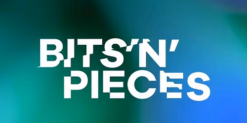 Bits N Pieces MCR Presents - Special Guest TBA