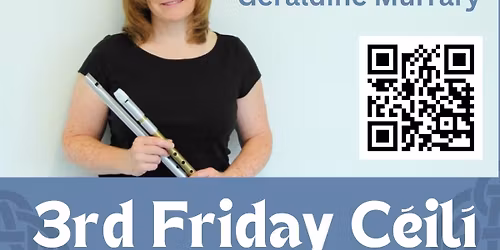 3rd Friday C\u00e9il\u00ed Dance | Geraldine Murrary