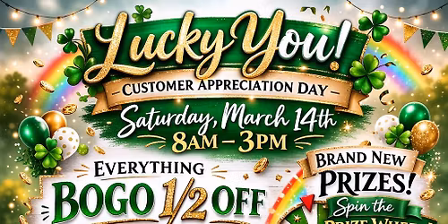 Luck You! Customer Appreciation Day \ud83c\udf40
