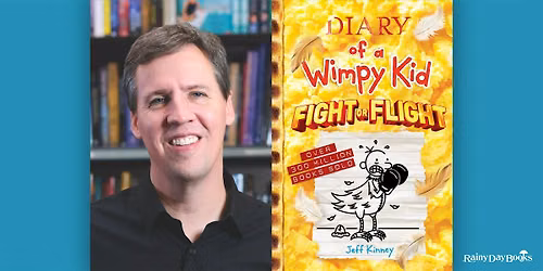 Jeff Kinney, Diary of a Wimpy Kid: Fight or Flight with Rainy Day Books