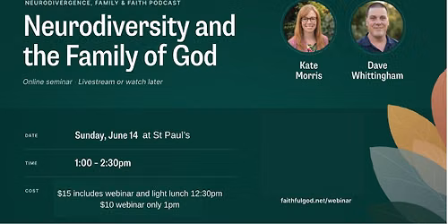 Neurodiversity and the Family of God Webinar