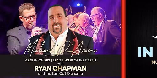 Bacardi Presents Michael D'Amore with Ryan Chapman & The Last Call Orchestra Live - SIGNATURE EVENT