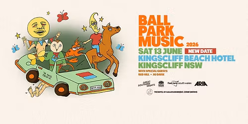 Ball Park Music - Great Southern Nights | Kingscliff NSW