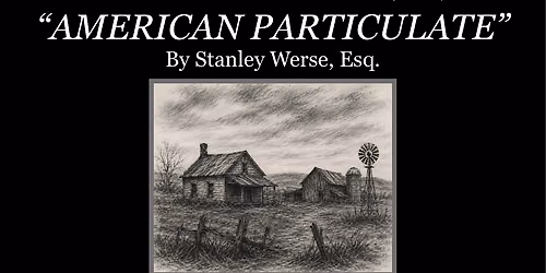 PLAY: \u201cAmerican Particulate\u201d Winner of IAHM\u2019s One Act Play Competition