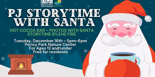 PJ Storytime with Santa
