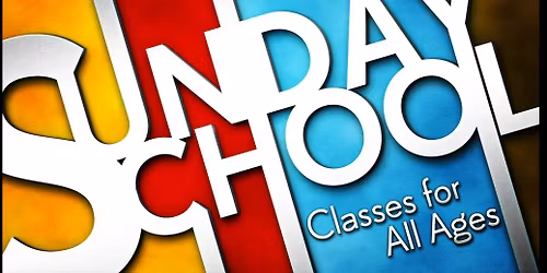 Sunday Morning Sunday School