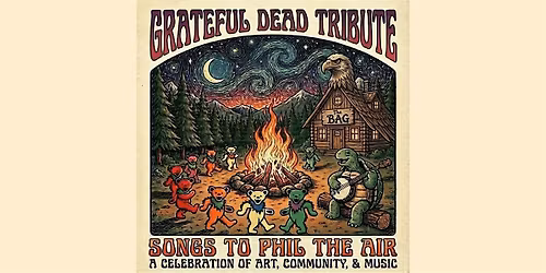 Grateful Dead Tribute - Songs to Phil The Air
