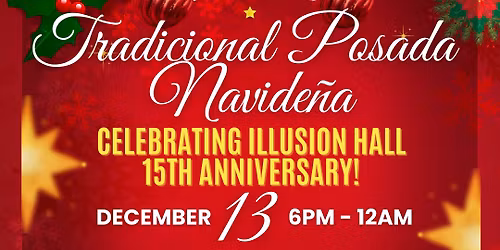 TRADICIONAL POSADA NAVIDE\u00d1A 15th ANNIVERSARY GALA NIGHT