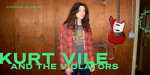 Kurt Vile and The Violators // Doornroosje Nijmegen