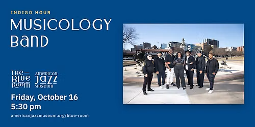 Indigo Hour: The Musicology Band at the Blue Room