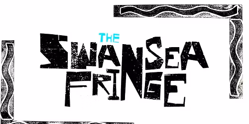 The Swansea Fringe Festival 2025
