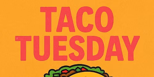 Taco Tuesday