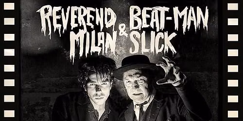 Reverend Beat-Man & Milan Slick (CH)