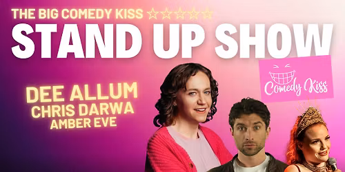 The Big Comedy Kiss with Dee Allum