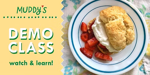 Strawberry Shortcake Demonstration Class