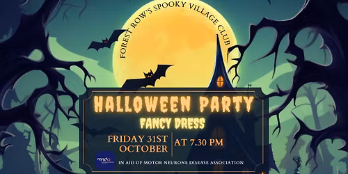 Halloween Fancy Dress Party in aid of Motor Neurone Disease Assoc.