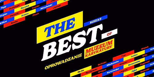 Oprowadzanie po wystawie THE BEST OF MUZEUM KARYKATURY