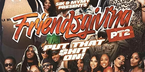 Friendsgiving Pt2