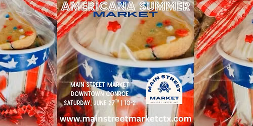 Main Street Market in downtown Conroe