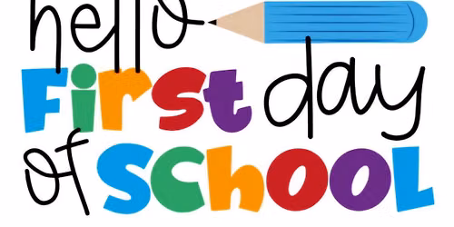 First Day of School