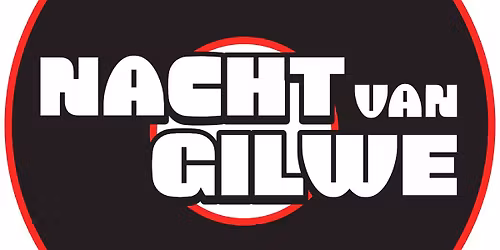 De Nacht van Gilwe 2026