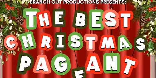 BOP presents The Best Christmas Pageant Ever!