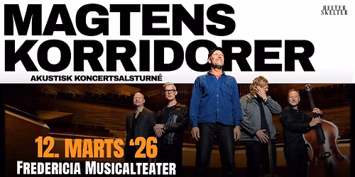 Magtens Korridorer, akustisk - for\u00e5r '26 \/\/ Fredericia