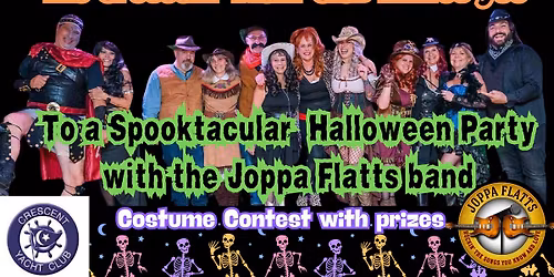 Crescent Yacht Club Haverhill Invites You to A Halloween Bash with Joppa Flatts