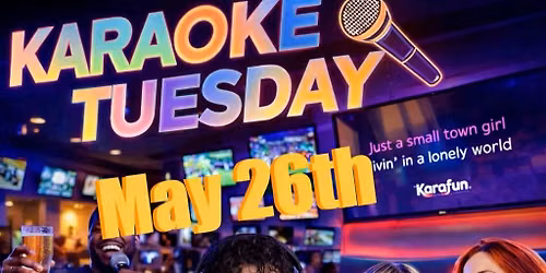 Karaoke Tuesday May 26th @ SportsZone