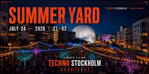 SUMMER YARD - TECHNO STOCKHOLM