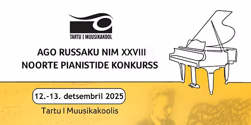 XXVIII Ago Russaku nimeline noorte pianistide konkurss