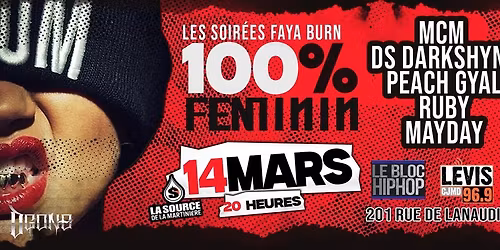 Les soir\u00e9es Faya Burn pr\u00e9sente : 100 % F\u00e9minin