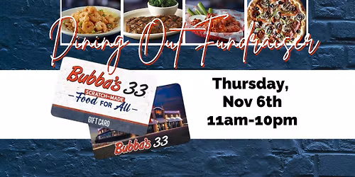 Dining Out for Charity at BUBBA's 33