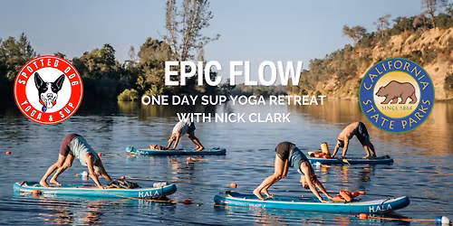 Epic Flow - 1 DAY SUP Yoga Retreat