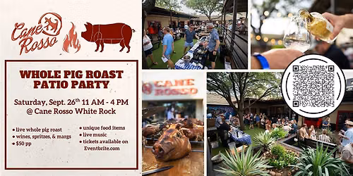 Cane Rosso's Whole Pig Roast Patio Party