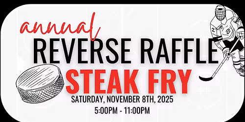 Annual Reverse Raffle + Steak Fry