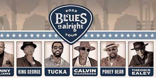 The Blues Is Alright Tour: Tucka