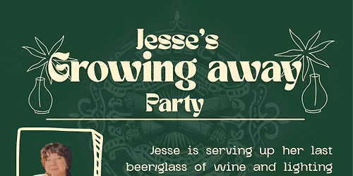 Jesse\u2019s Growing Away Party